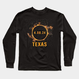 Total Solar Eclipse April 8 2024 Eclipse 4.08.24 Texas Long Sleeve T-Shirt
